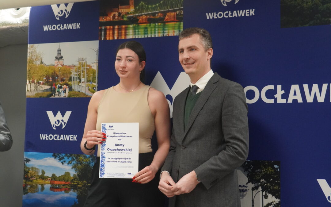 Aneta Orzechowska stypendystką Prezydenta Miasta Włocławek