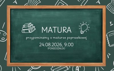 Przypominamy – matura poprawkowa 2026