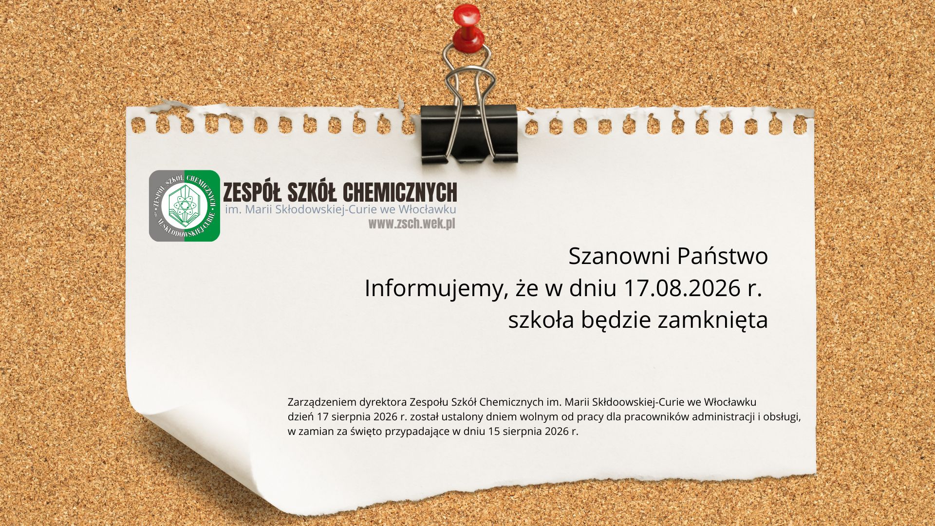 Szanowni Państwo Informujemy, że w dniu 17.08.2026 r. szkoła będzie zamknięta (1)